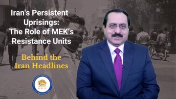 Iran’s Persistent Uprisings: The Role of MEK’s Resistance Units
