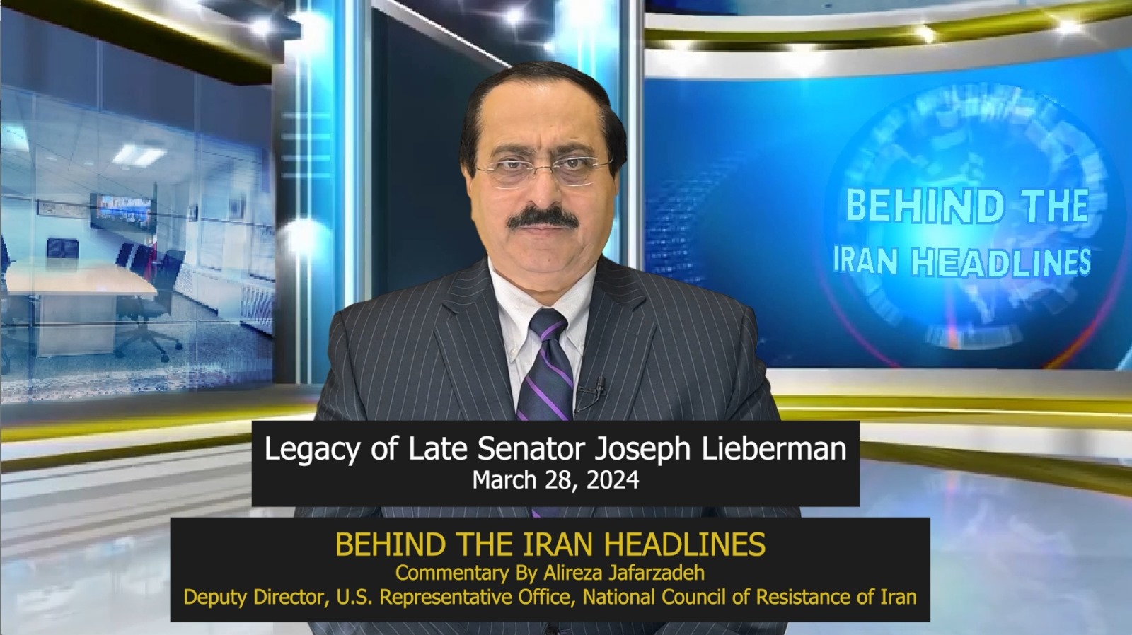 Alireza Jafarzadeh on Legacy of Late Senator Joseph Lieberman
