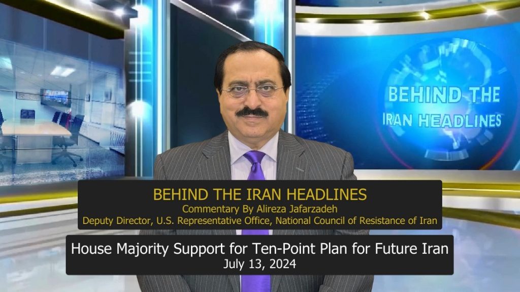 House Majority Support for Maryam Rajavi’s Ten-Point Plan for Future Iran