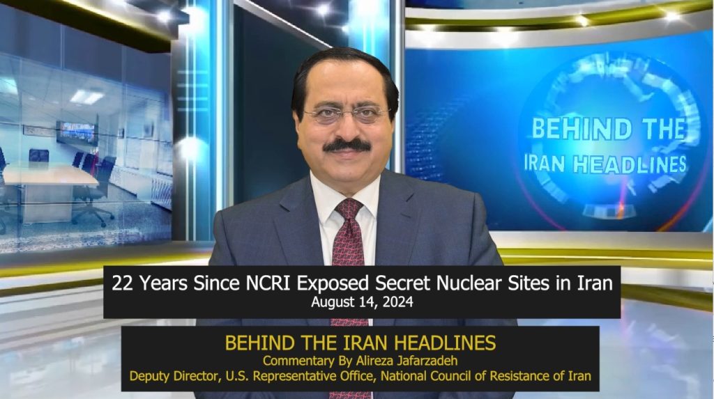 22 Years Since NCRI Exposed Secret Nuclear Sites in Iran