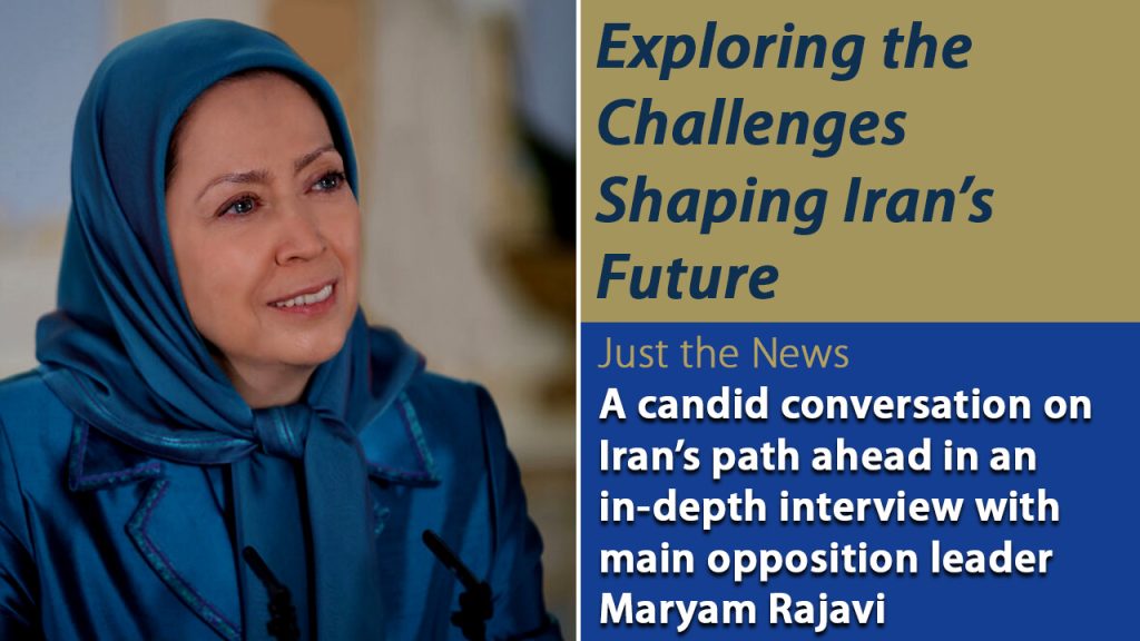 A candid conversation on Iran’s path ahead in an in‑depth interview with Maryam Rajavi.